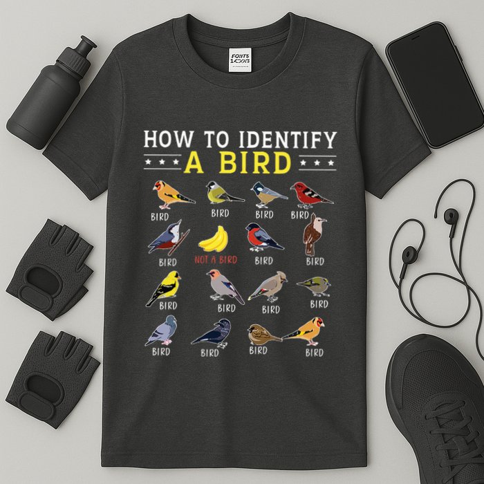 How To Identify A Bird Bird Watcher Bird Lover T-Shirt