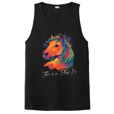 Horse: There Is No Planet B Gift Climate Change Is Real! Great Gift PosiCharge Competitor Tank