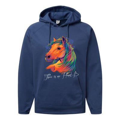 Horse: There Is No Planet B Gift Climate Change Is Real! Great Gift Performance Fleece Hoodie