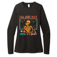 Halloween Teacher Ill Just Wait Until Its Quiet Womens CVC Long Sleeve Shirt