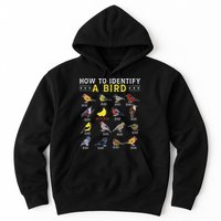 How To Identify A Bird Bird Watcher Bird Lover Hoodie