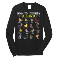 How To Identify A Bird Bird Watcher Bird Lover Long Sleeve Shirt