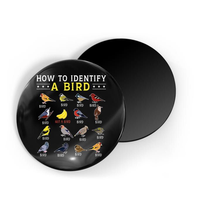 How To Identify A Bird Bird Watcher Bird Lover Magnet