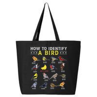 How To Identify A Bird Bird Watcher Bird Lover 25L Jumbo Tote