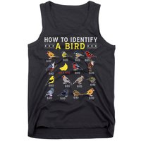 How To Identify A Bird Bird Watcher Bird Lover Tank Top