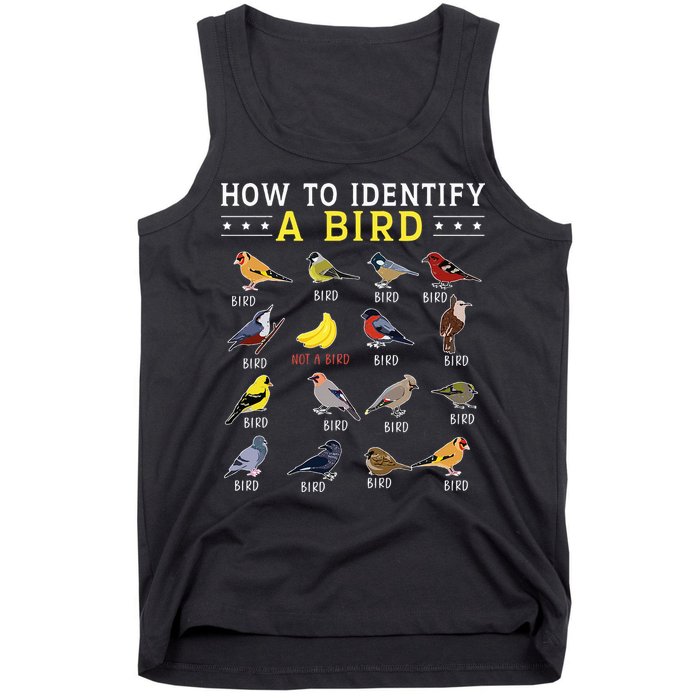 How To Identify A Bird Bird Watcher Bird Lover Tank Top
