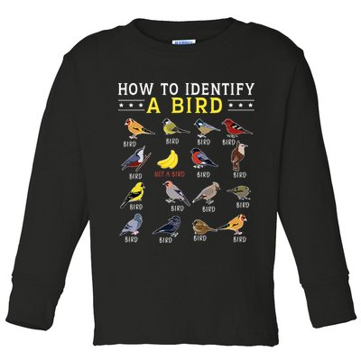 How To Identify A Bird Bird Watcher Bird Lover Toddler Long Sleeve Shirt