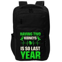 Having Two Is So Last Year Organ Donation Awareness Impact Tech Backpack