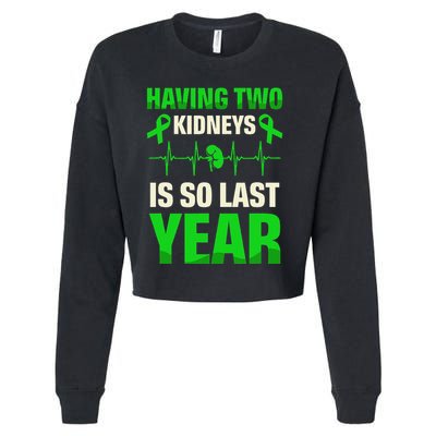 Having Two Is So Last Year Organ Donation Awareness Cropped Pullover Crew