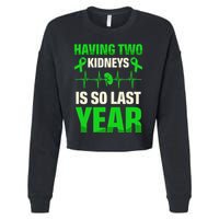 Having Two Is So Last Year Organ Donation Awareness Cropped Pullover Crew