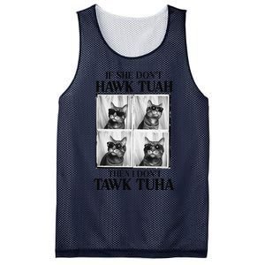 Hawk Tush If She DonT Hawk Tuah I DonT Tawk Tuha Mesh Reversible Basketball Jersey Tank