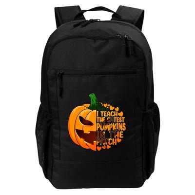 Halloween Teacher I Teach The Cutest Pumpkins In The Patch Gift Backpack