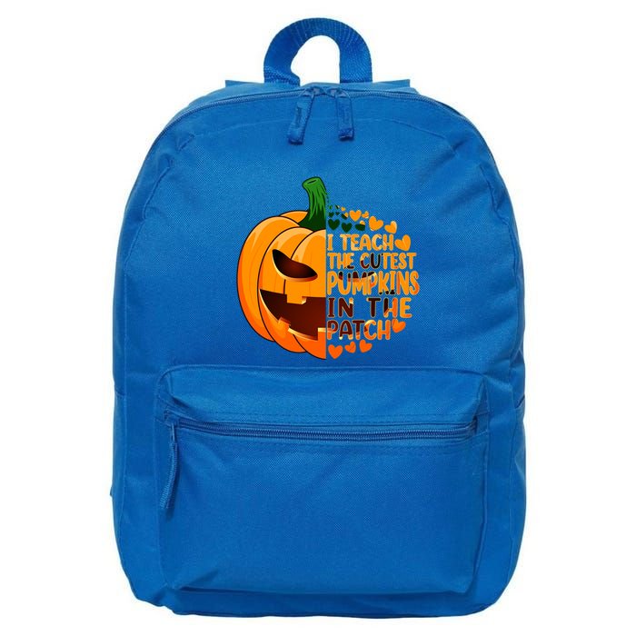 Halloween Teacher I Teach The Cutest Pumpkins In The Patch Gift 16 in Basic Backpack