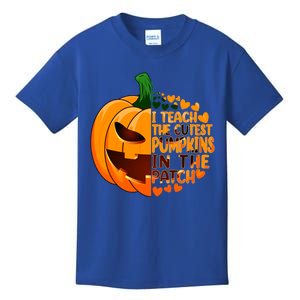 Halloween Teacher I Teach The Cutest Pumpkins In The Patch Gift Kids T-Shirt