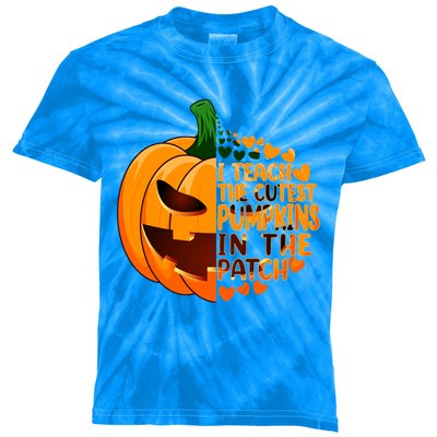 Halloween Teacher I Teach The Cutest Pumpkins In The Patch Gift Kids Tie-Dye T-Shirt