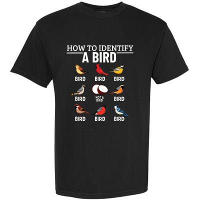 How To Identify A Bird Funny Bird Watching Garment-Dyed Heavyweight T-Shirt