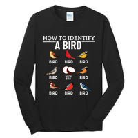 How To Identify A Bird Funny Bird Watching Tall Long Sleeve T-Shirt