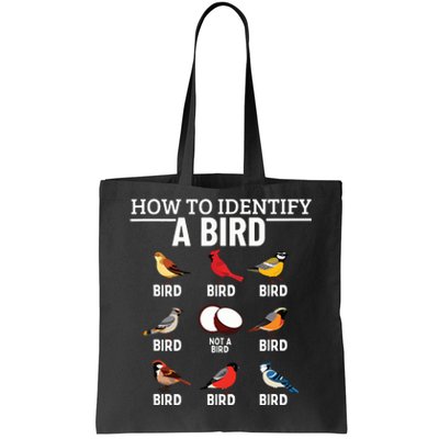 How To Identify A Bird Funny Bird Watching Tote Bag