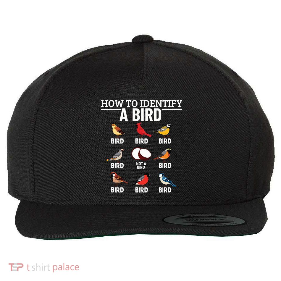 How To Identify A Bird Funny Bird Watching Wool Snapback Cap