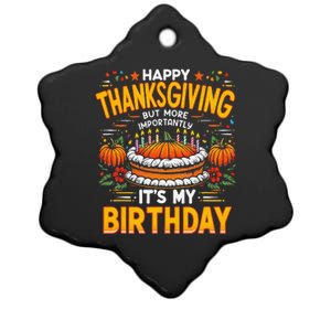 Happy Thanksgiving It S My Birthday Pumpkin Pie Thankful Day Ceramic Star Ornament