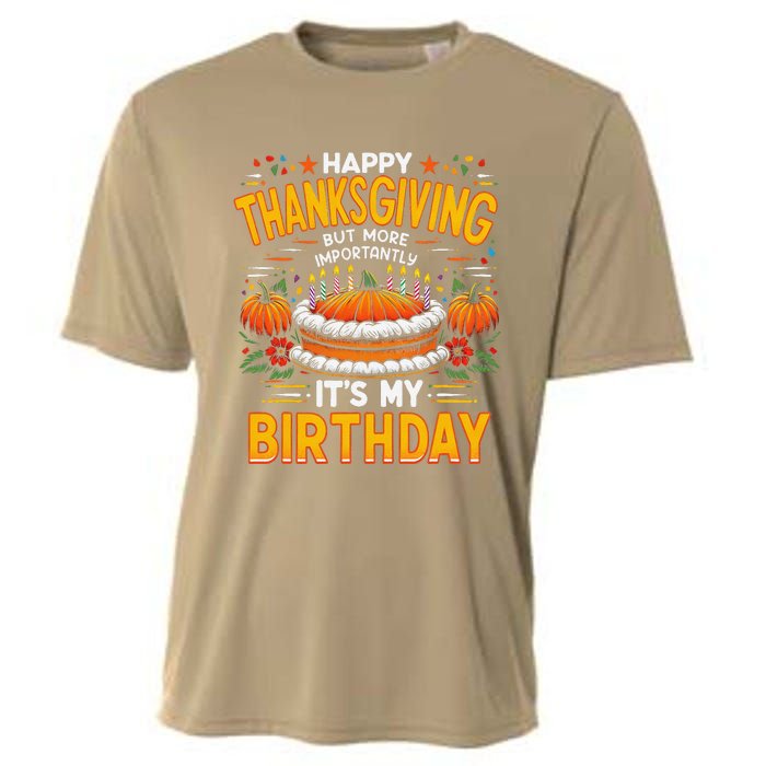 Happy Thanksgiving It S My Birthday Pumpkin Pie Thankful Day Cooling Performance Crew T-Shirt