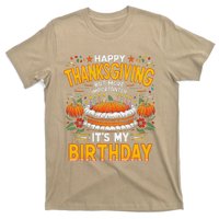 Happy Thanksgiving It S My Birthday Pumpkin Pie Thankful Day T-Shirt