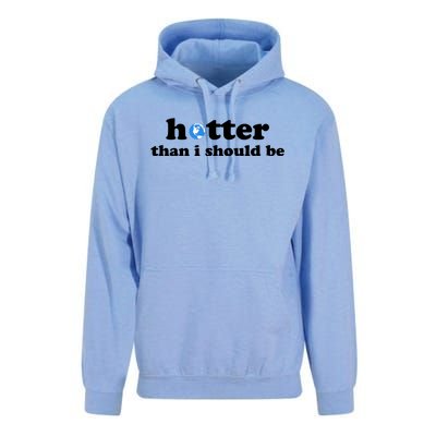 Hotter Than I Should Be Earth Unisex Surf Hoodie