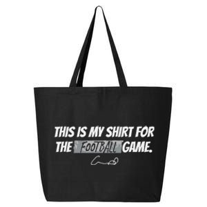 Humphrey This Is My For The Football Game 25L Jumbo Tote