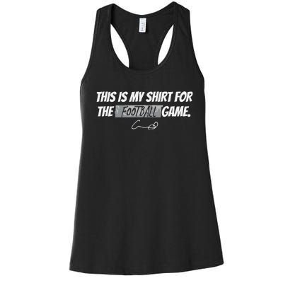 Humphrey This Is My For The Football Game Women's Racerback Tank