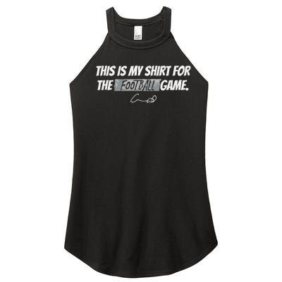 Humphrey This Is My For The Football Game Women's Perfect Tri Rocker Tank