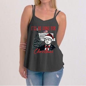 Humorous Trump Ill Be Home For Christmas 2024 Women's Strappy Tank