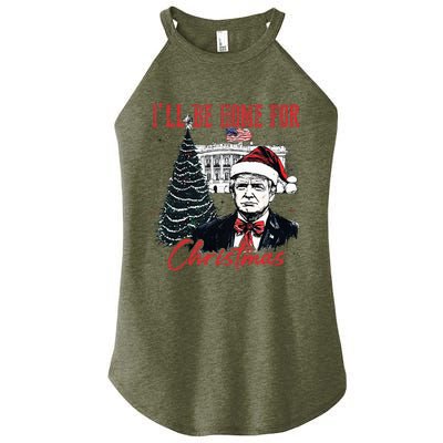 Humorous Trump Ill Be Home For Christmas 2024 Women's Perfect Tri Rocker Tank