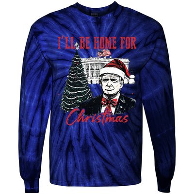 Humorous Trump Ill Be Home For Christmas 2024 Tie-Dye Long Sleeve Shirt