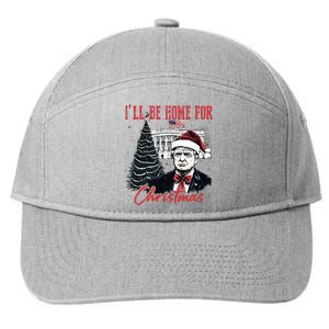 Humorous Trump Ill Be Home For Christmas 2024 7-Panel Snapback Hat