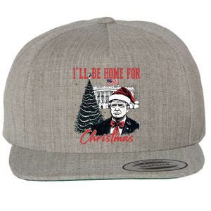 Humorous Trump Ill Be Home For Christmas 2024 Wool Snapback Cap