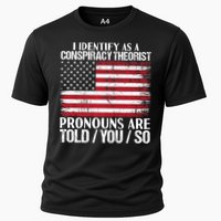 Hot Trend I Identify As A Conspiracy Theorist Pronouns Are Told You So Cooling Performance Crew T-Shirt