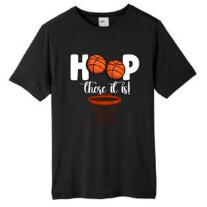 Hoop There It Is Basketball Players Fans Tall Fusion ChromaSoft Performance T-Shirt