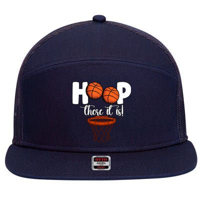 Hoop There It Is Basketball Players Fans 7 Panel Mesh Trucker Snapback Hat