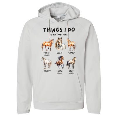 Horse Things I Do In My Leisure Time Performance Fleece Hoodie