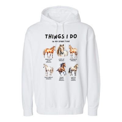 Horse Things I Do In My Leisure Time Garment-Dyed Fleece Hoodie