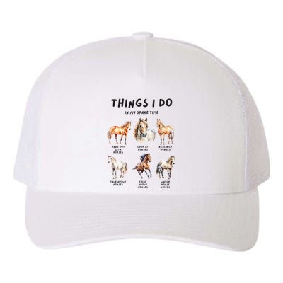 Horse Things I Do In My Leisure Time Yupoong Adult 5-Panel Trucker Hat