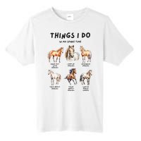 Horse Things I Do In My Leisure Time Tall Fusion ChromaSoft Performance T-Shirt