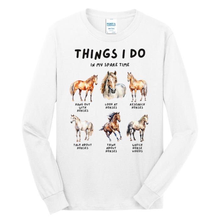 Horse Things I Do In My Leisure Time Tall Long Sleeve T-Shirt