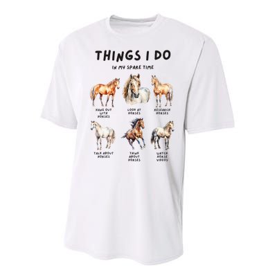 Horse Things I Do In My Leisure Time Performance Sprint T-Shirt