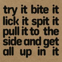 Hard222soft Try It Bite It Lick It Spit It Pull It To The Side And Get All Up In Cotton Canvas Backpack