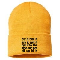Hard222soft Try It Bite It Lick It Spit It Pull It To The Side And Get All Up In Sustainable Knit Beanie