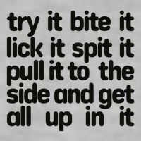 Hard222soft Try It Bite It Lick It Spit It Pull It To The Side And Get All Up In Ladies PosiCharge Tri-Blend Wicking Tank