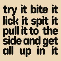 Hard222soft Try It Bite It Lick It Spit It Pull It To The Side And Get All Up In Drawstring Bag