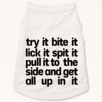 Hard222soft Try It Bite It Lick It Spit It Pull It To The Side And Get All Up In Doggie Tank