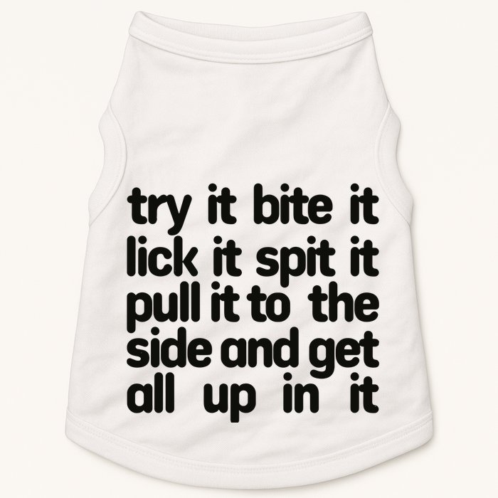 Hard222soft Try It Bite It Lick It Spit It Pull It To The Side And Get All Up In Doggie Tank